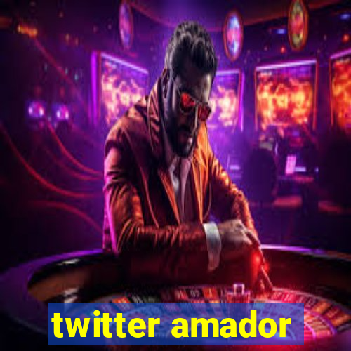 twitter amador